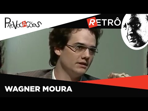 Provocações Retrô | Wagner Moura | 2008