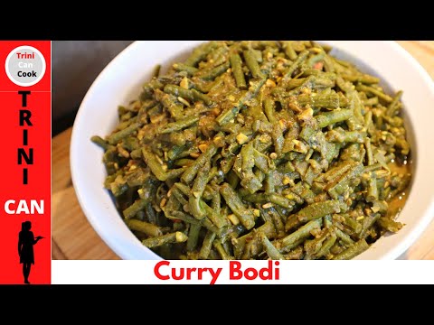 TRINI CURRY BODI | CURRY LONG BEANS