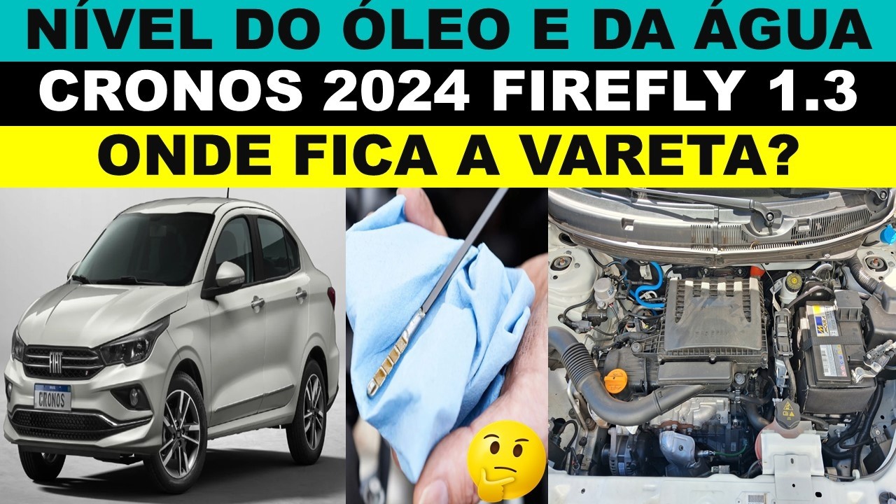 Cronos 1.3 ano 2024 como verificar o nível do óleo do motor e nível do radiador?