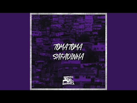 Toma Toma Safadinha