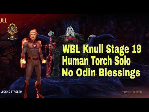 WBL Knull stage 19 | Human Torch Solo | No Odin Blessings - Marvel Future Fight