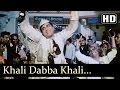 Khaali Dabba Khaali Botal Mehmood Neel Kamal Hindi Song