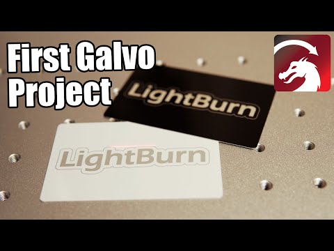 LightBurn for Galvo - First Project