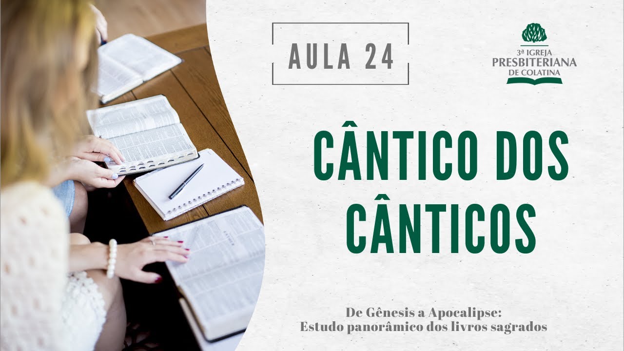 Cântico dos Cânticos | Estudo dos livros sagrados: AULA 24