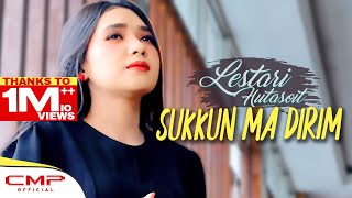 Download lagu LESTARI HUTASOIT - SUKKUN MA DIRIM mp3 Download lagu LESTARI HUTASOIT - SUKKUN MA DIRIM mp3