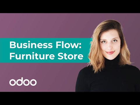 Business Flow: Furniture Store | Odoo Getting Started