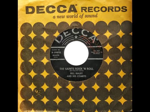 The Saints Rock 'N Roll ~Bill Haley & His Comets (1956)