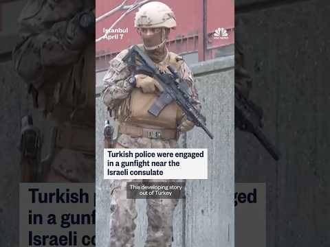 Turkish police were engaged in a gunfight near the Israeli consulate