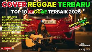 Download lagu TOP REGGAE COVER TERBARU 2025 🎧🔥 | COCOK BUAT TEMAN NGOPI mp3 Download lagu TOP REGGAE COVER TERBARU 2025 🎧🔥 | COCOK BUAT TEMAN NGOPI mp3