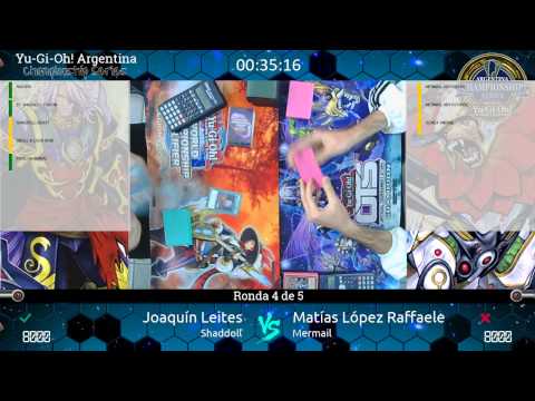 YACS 6ta Edición - Ronda 4 - Joaquin Leites (Shaddoll) vs Matias Lopez Raffaele (Mermail)