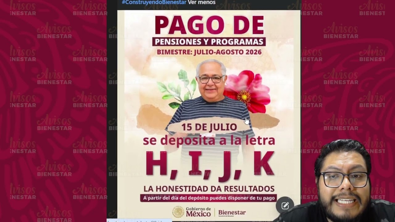 ¡A QUIEN LE TOCA EL PAGO! de programas y pensiones del bienestar, hoy 15 de julio adultos mayores