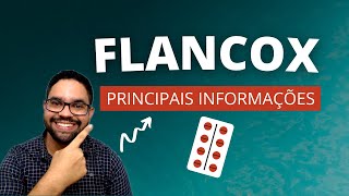 Flancox - Para que serve, efeitos colaterais e contra indicações