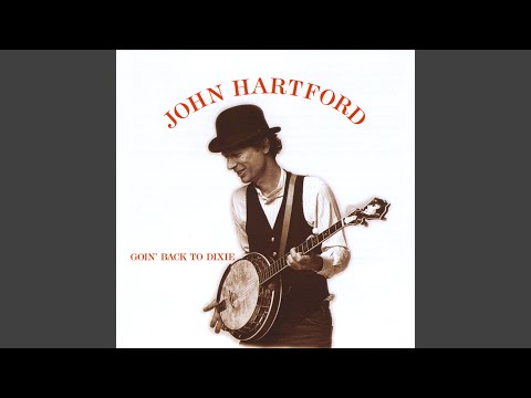 We Did Our Best - John Hartford