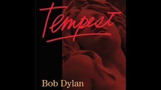 Bob Dylan - Tempest Songs In 2012 + special intro + bonus editions / additions - live premiere - SU