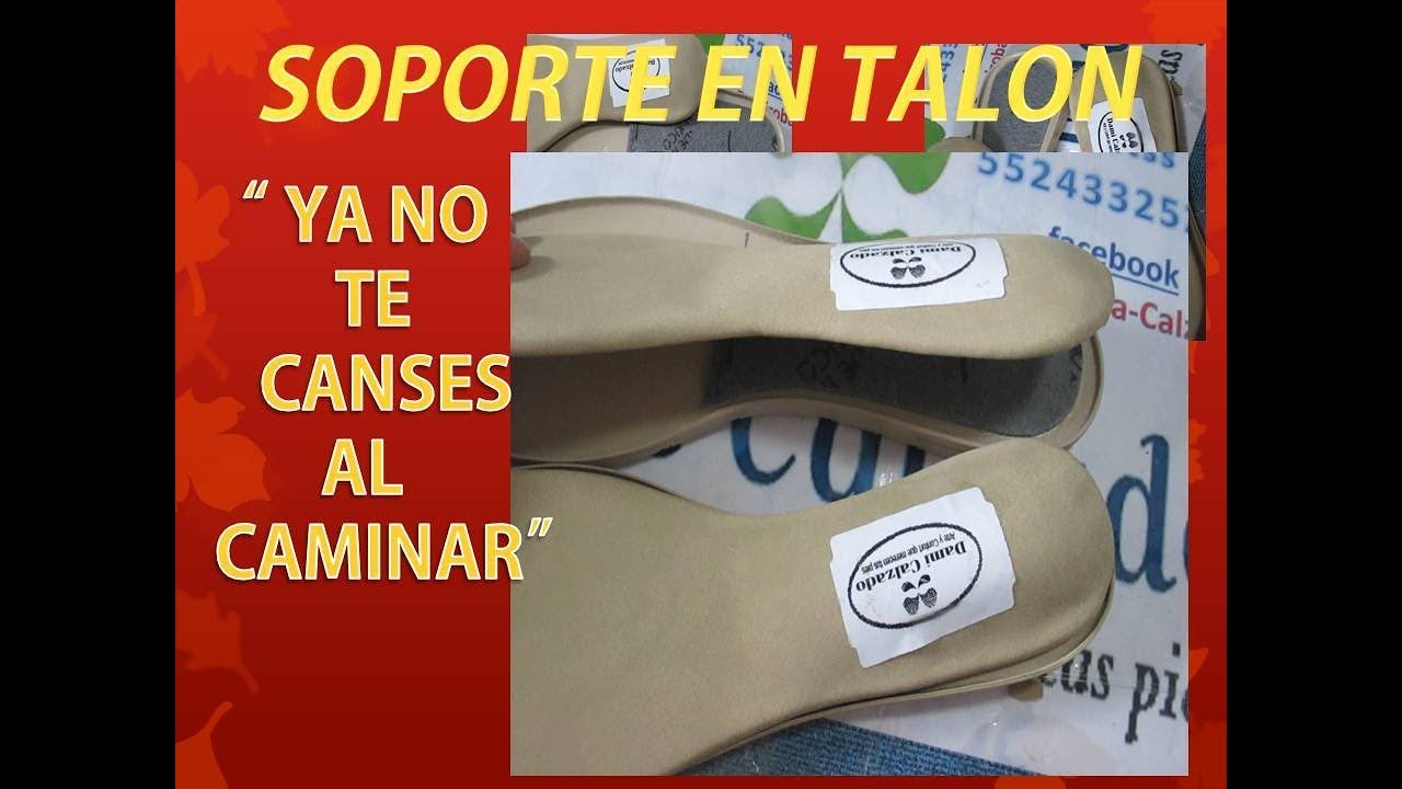 🌈🌷😘 ¡¡ya no te canses al caminar!! SOPORTE EN TALON EN SUELA Y PLANTA PARA CAMINAR CON CONFORT