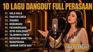 Download lagu 10 LAGU DANGDUT FULL PERASAAN | BY ZONA DANGDUT ID mp3