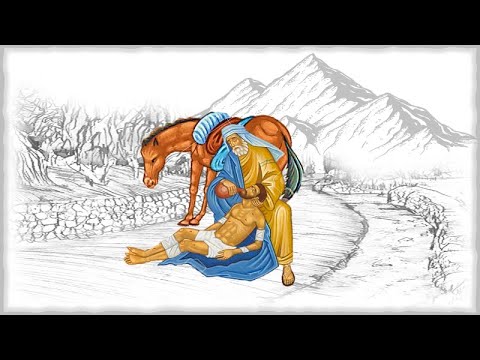 Das Gleichnis vom barmherzigen Samariter - Liebe Kinder hört her!