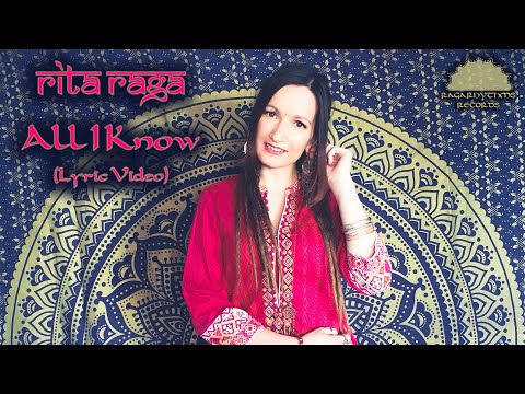 Rita Raga - All I Know (Lyric Video)