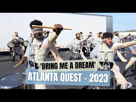 Atlanta Quest 2023 - 'Bring Me A Dream'