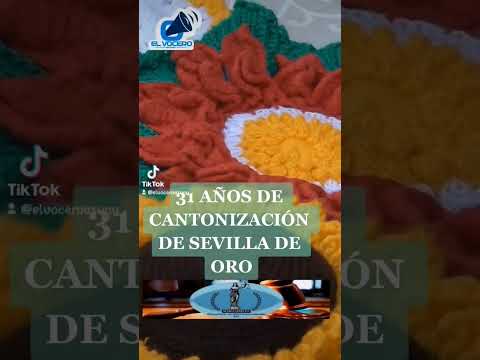 #SevilladeOro en #azuay conmemora 31 años de cantonización.