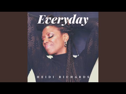 Everyday - Heidi Richards