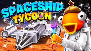 GUIDE SPACE SHIP TYCOON MAP FORTNITE CREATIVE - UNLOCK MEGA SHIP, REBIRTH, 100% COMPLETED