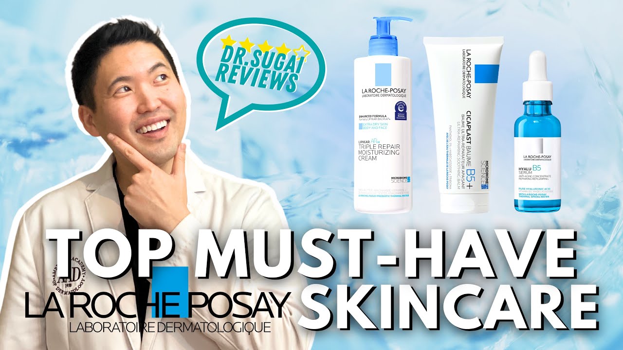 The Top FIVE Must-Have La Roche-Posay Skincare Prdoucts!