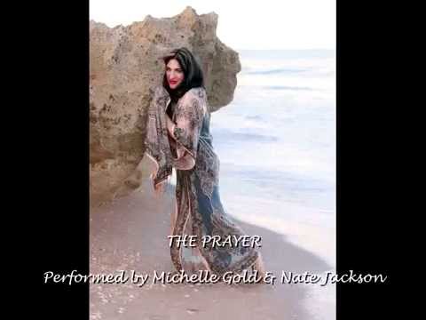 The Prayer - Michelle Gold & Nate Jackson (Originally Sung by Celine Dion & Andrea Bocelli)