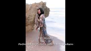 The Prayer - Michelle Gold & Nate Jackson (Originally Sung by Celine Dion & Andrea Bocelli)