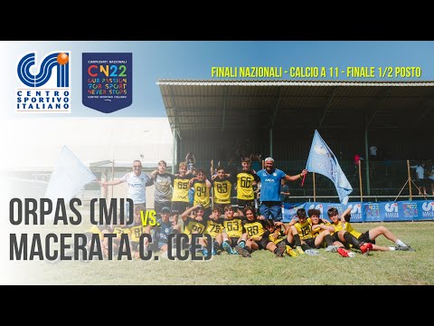 Orpas (Milano) - Macerata Campania (CE) | Finali Nazionali CSI 2022 - Cat. Ragazzi