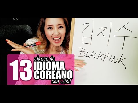 Idioma Coreano | Clase 13: Nombre de Kim Jisoo de BLACKPINK - JiniChannel