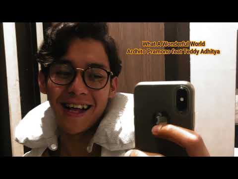 What A Wonderful World - Ardhito Pramono