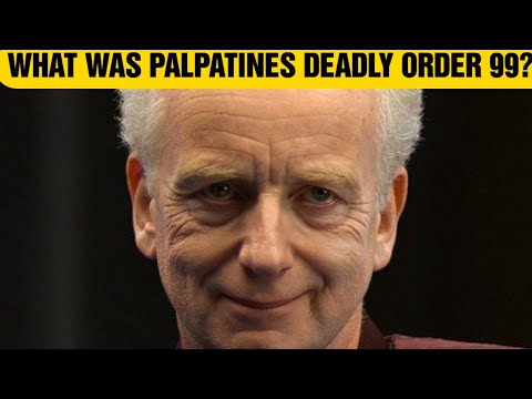 What was Palpatine's Order 99 and How was it as Deadly as Order 66? Star Wars #Shorts