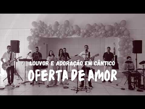Oferta De Amor - Darlan Lázaro