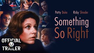 SOMETHING SO RIGHT (1982) | Official Trailer | 4K