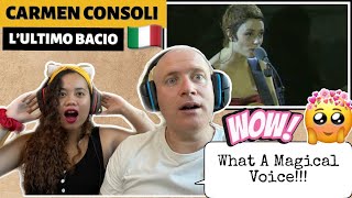 CARMEN CONSOLI - L&#39; ULTIMO BACIO | REACTION! FIRST TIME TO HEAR HER AMAZING VOICE!🇮🇹