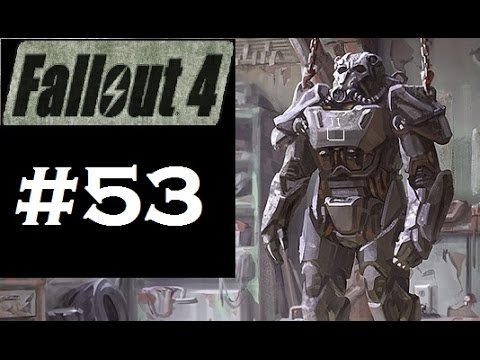 Fallout 4 Playthrough | Part 53 | For The Institute!