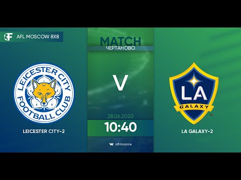 AFL20. America. Segunda. Day 1. Leicester City-2  - LA Galaxy-2.