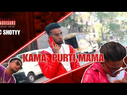MC SHOTYY - KAMA PURTI MAMA ( Official music video ) | prod by zel | 2023