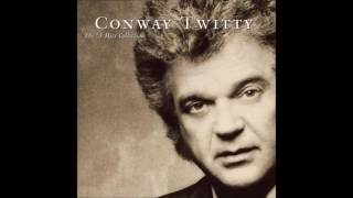 Conway Twitty   I&#39;ve Already Loved You In My Mind