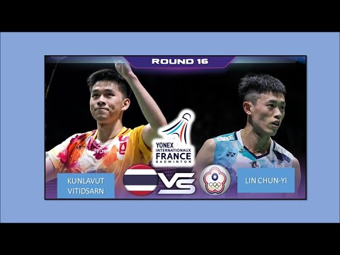 KUNLAVUT VITIDSARN [THAILAND] VS LIN CHUN YI [CHINESE TAIPEI]