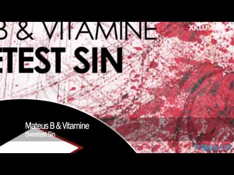 Mateus B & Vitamine - Sweetest Sin