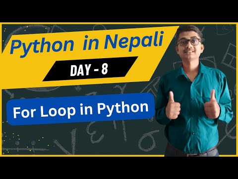 For Loop In Python Day8 Python In Nepali