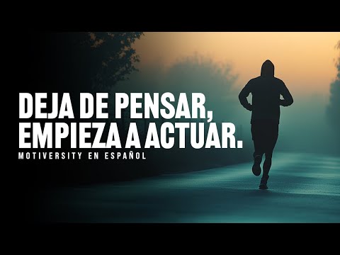 ¡DEJA DE PENSAR Y EMPIEZA A ACTUAR AHORA MISMO! Poderosa Motivación Matutina 2025