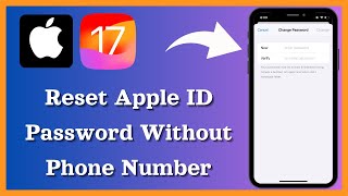 How to Reset Apple ID Password Without Phone Number 2024 / iPhone iOS 17