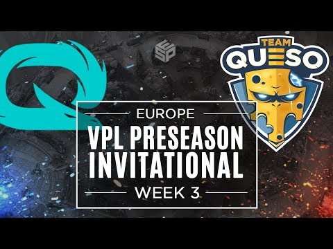 Qlash vs Queso - Europe - Week 3 - Vainglory Premier League Preseason Invitational