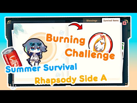 Burning Challenge - Summer Survival Rhapsody Side A - Honkai Impact 3rd
