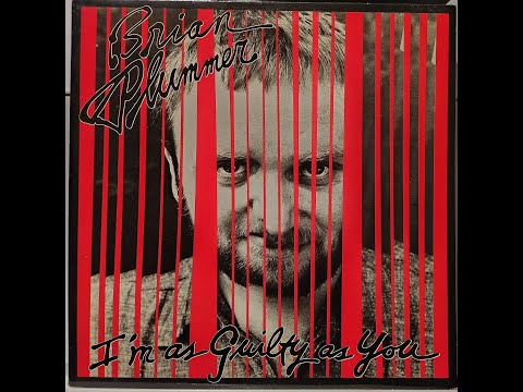 Brian Plummer I'm As Guilty As You 1981 complete full rock record album Saskatoon Saskatchewan Glenn