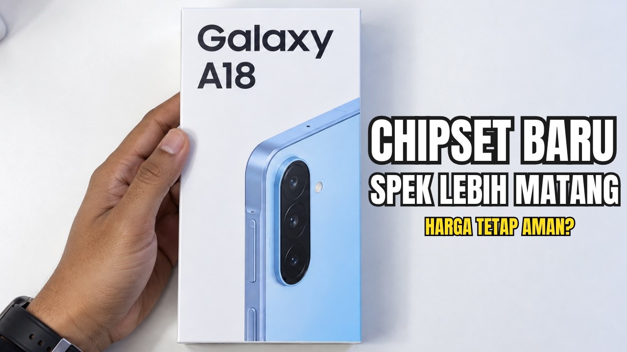 AKHIRNYA KELUAR‼️SAMSUNG GALAXY A18 DIAM2 RESMI, CHIPSET BARU SPEK MAKIN MATANG