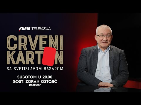 ZORAN OSTOJIĆ KOD BASARE: Zašto se ruski interes prodaje kao srpski? - Crveni Karton